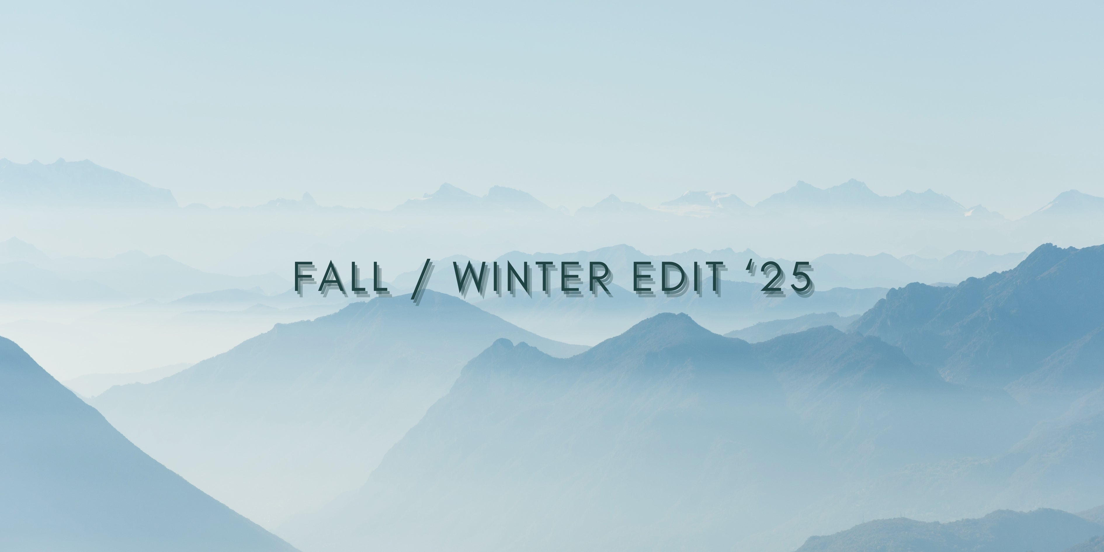 F/W Edit's 25